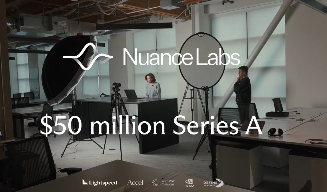 让AI数字人对话不再尴尬:Nuance Labs获Lightspeed领投5000万美元A轮融资