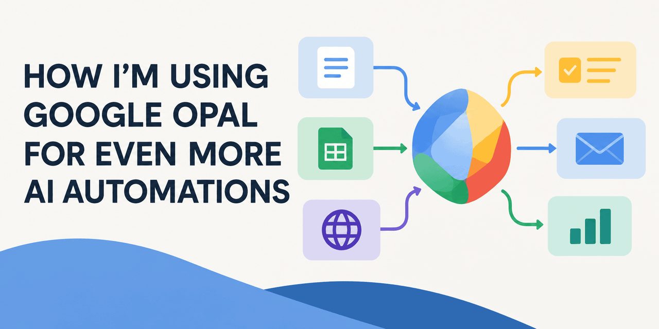 不写一行代码:Google Labs 的 Opal 把大白话变成能跑的 AI 小应用,底层靠 Breadboard 撑起